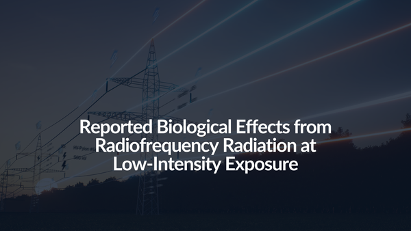 <tc>Efectos biológicos reportados de la radiación de radiofrecuencia a baja intensidad: Una guía</tc>
